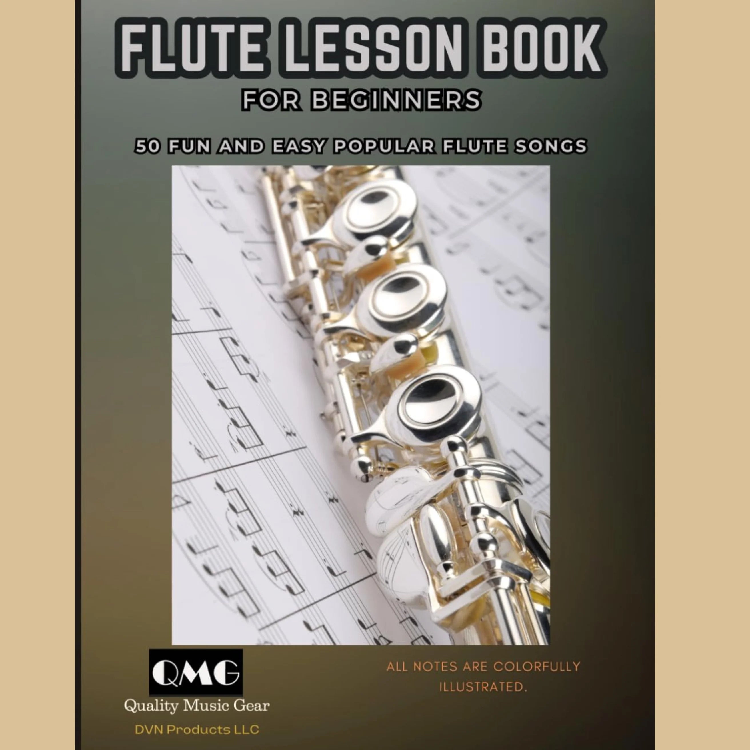 QMG Flute Lesson Book for Beginners: 50 Fun and Easy Popular Flute Songs by Dr. Nalinda Almeida