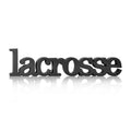 Lacrosse Wood Words | Lacrosse Sign & Decor
