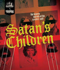 Satan's Children (Blu-ray)