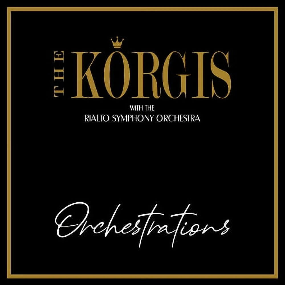 Korgis with the Rialto Symphony Orchestra - Orchestrations - Rock - CD
