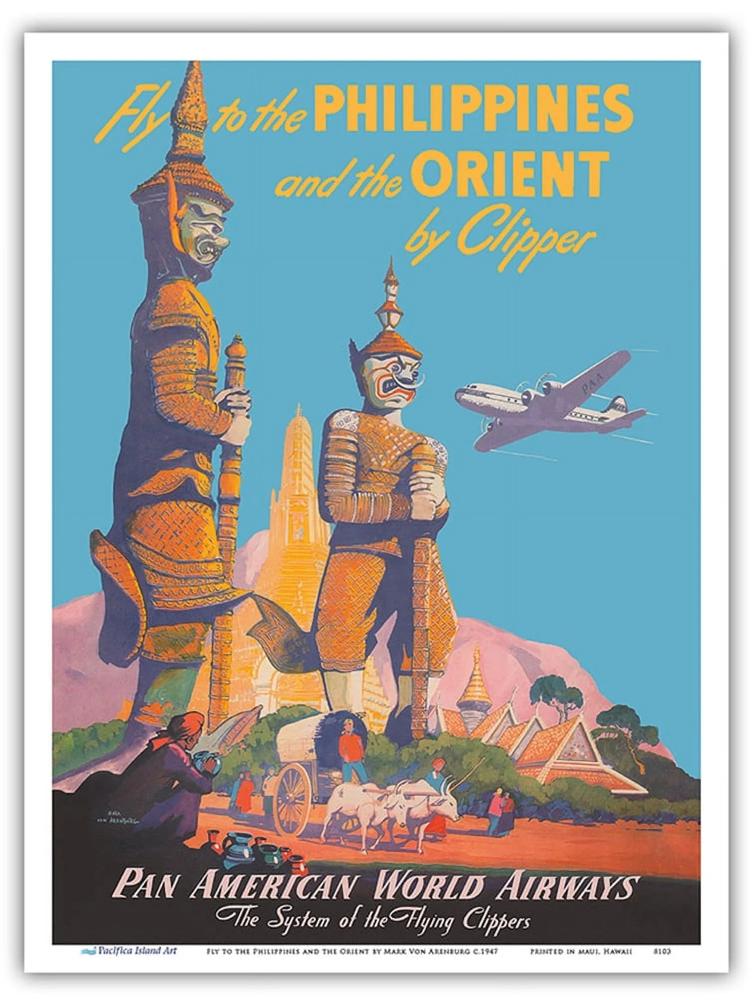 Fly to the Philippines - and the Orient by Clipper - Pan American World Airways - Vintage Airline Travel Poster by Mark Von Arenburg c.1947 - Master Art Print (Unframed) 9in x 12in