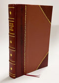 Christ and His Teaching / Easton, Burton Scott (1922) (1922) [Leather Bound]