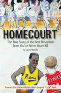 Pre-Owned Homecourt: The True Story of the Best Basketball Team You've Never Heard Of Paperback