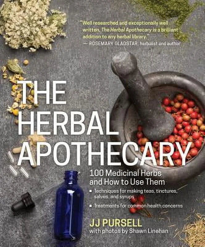 Pre-Owned The Herbal Apothecary: 100 Medicinal Herbs and How to Use Them (Paperback 9781604695670) by JJ Pursell